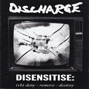 Discharge - Disensitise (FLAC 16/44kHz)