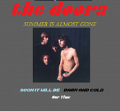 The Doors - Summer Is Almost Gone 1992 ak320