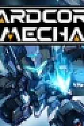 HARDCORE MECHA v1.04