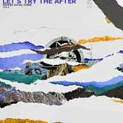 Broken Social Scene - Let's Try the After, Vol. 2 EP (2019)