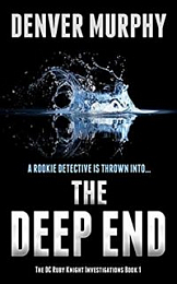 The Deep End - Denver Murphy [EN EPUB] [ebook] [ps]