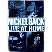 Nickelback - Live at Home DVD Rip by Sledgeka