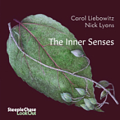 Carol Liebowitz & Nick Lyons - The Inner Senses (2025) FLAC