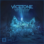 Vicetone – Something Strange (feat. Haley Reinhart) (Single) [2018][320 KBPS][pradyutvam]