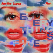 Alok . Jennifer Lopez.Everything's Fine.2026.WEB.FLAC.[16bit.44.1khz]-EICHBAUM