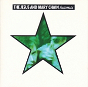 The Jesus And Mary Chain - Automatic (1989)@flac