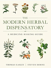 The Modern Herbal Dispensatory - A Medicine-Making Guide