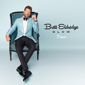 Brett Eldredge - Glow (Deluxe Edition) [2018][320 KBPS][pradyutvam]