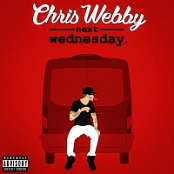 Chris Webby - Next Wednesday (2018) 320 KBPS
