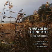 Hoor Barock - Vivaldi in the North (2025) FLAC