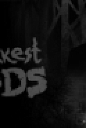 The Darkest Woods