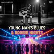 YOUNG MAN'S BLUES & BOOGIE NIGHTS