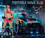 Discoteka Dance Club.vol 6