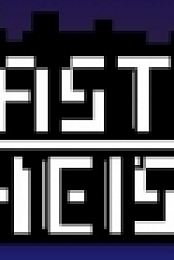 Haste Heist