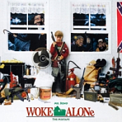 Mr. Bond - Woke Alone (The Mixtape) (2017) [MP3 320 kbps]