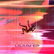 DJ Seinfeld - Lilium EP (2019) [MP3 320]