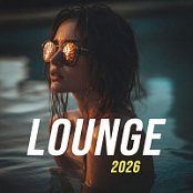 VA - Lounge 2026.2026.FLAC.[16BITS.44.1KHZ]-EICHBAUM