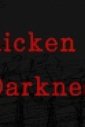 Chicken in the Darkness