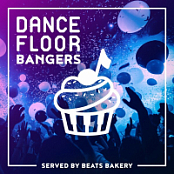 [HOUSE] - Beats Bakery - Dance Floor Bangers - 2024 - FLAC 16BITS 44.1KHZ-EICHBAUM
