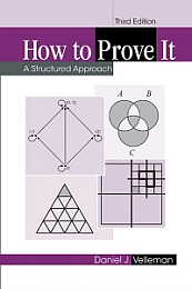 How to Prove It - A Structured Approach, 3rd Edition