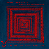 Sebastian Chames - Punto De Encuentro (2025) FLAC