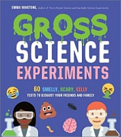 [ FreeCourseWeb ] Gross Science Experiments - 60 Smelly, Scary, Silly Tests to D...