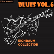 BLUES VOL.6 - EICHBAUM COLLECTION - 2024 - WEB FLAC 16BITS 44.1KHZ-EICHBAUM