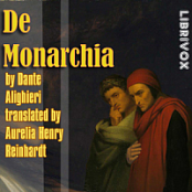 De monarchia (Dante Alighieri) - read by various readers [en]