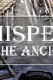 Whispers of the Ancients
