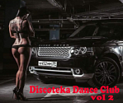 Discoteka Dance Club.vol 2