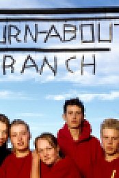 Brat Camp series  2 - Turnabout Ranch
