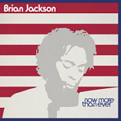 Brian Jackson - Now More Than Ever .2026.WEB.FLAC.[16BITS.44.1KHZ]-EICHBAUM