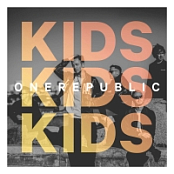 OneRepublic - Kids {2016-Single}