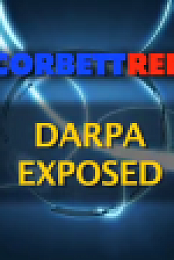 The Corbett Report Episode 264 - DARPA Exposed