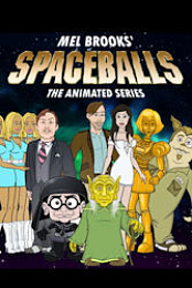 Spaceballs (Complete animated series in MP4 format) [Lando18]