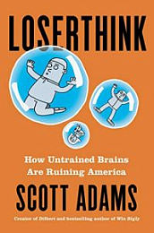 Loserthink: How Untrained Brains Are Ruining America [NulledPremium]