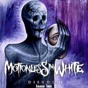 Motionless In White - Disguise 2019ak