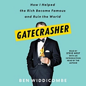 Gatecrasher - Ben Widdicombe - 2020 (Memoirs) [Audiobook] (miok)