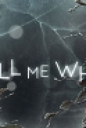 Tell Me Why