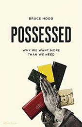 Possessed: Why We Want More Than We Need [NulledPremium]