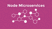 Node Microservices