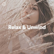 100 Tracks Relax & Unwind Playlist Spotify  (ETTV)~ 320  kbps Beats