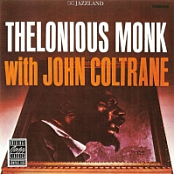 Thelonious Monk - With John Coltrane (1961) [EAC-FLAC]