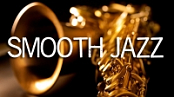 Relaxing Smooth Jazz (320kbps)