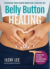 Belly Button Healing - Unlocking Your Second Brain for a Healthy Life