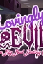 Lovingly Evil