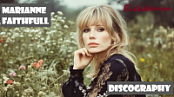 MARIANNE FAITHFULL - DISCOGRAPHY - 2025 - FLAC 16BITS 44.1KHZ-EICHBAUM
