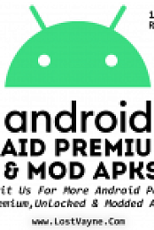Android Paid, Premium & Modded App Release (18-April-2020) - LostVayne