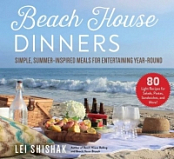 [ FreeCourseWeb ] Beach House Dinners - Simple, Summer-Inspired Meals for Entert...