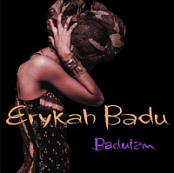 Erykah Badu – Baduizm (1997)